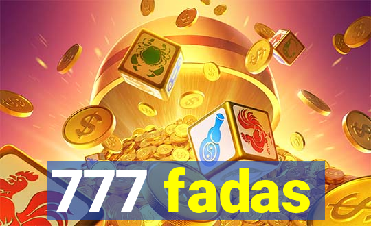 777 fadas